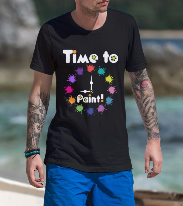 Time To Paint Colorful Clock T-Shirt