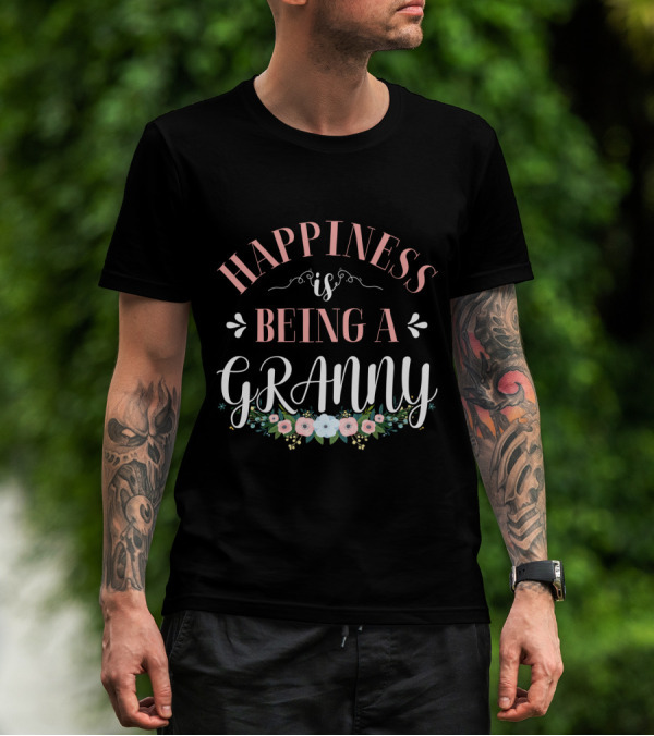 Happiness Is Being A Granny Floral Decoration T-Shirt
