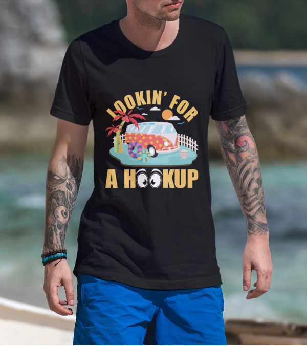 Lookin' For A Hookup Camper Van Beach Scene With Palm Tree And Sun T-Shirt