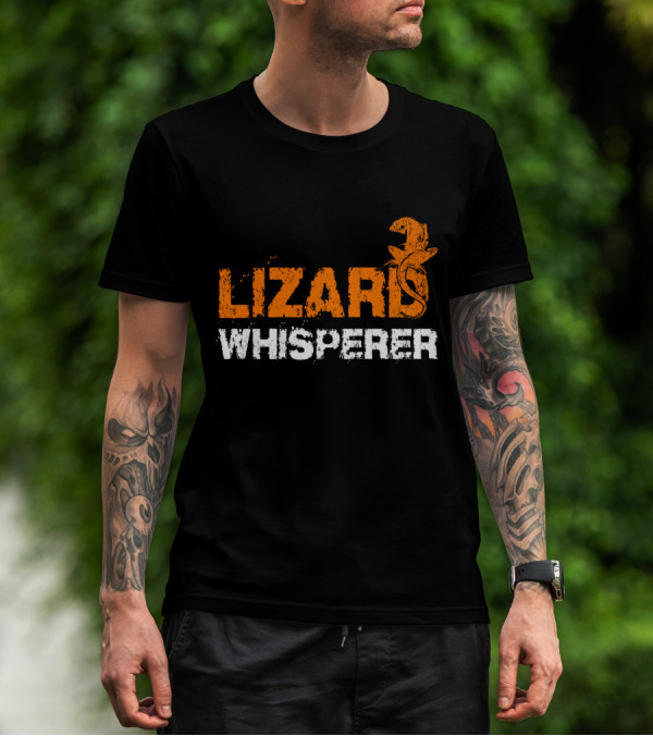 Lizard Whisperer Reptile Enthusiast T-Shirt