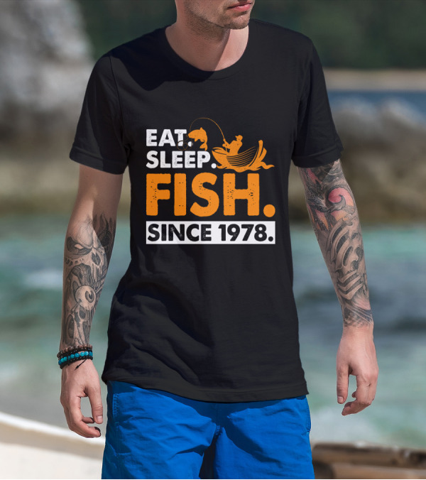 Eat Sleep Fish Since 1978 Vintage Fishing Enthusiast 41st Birthday T-Shirt