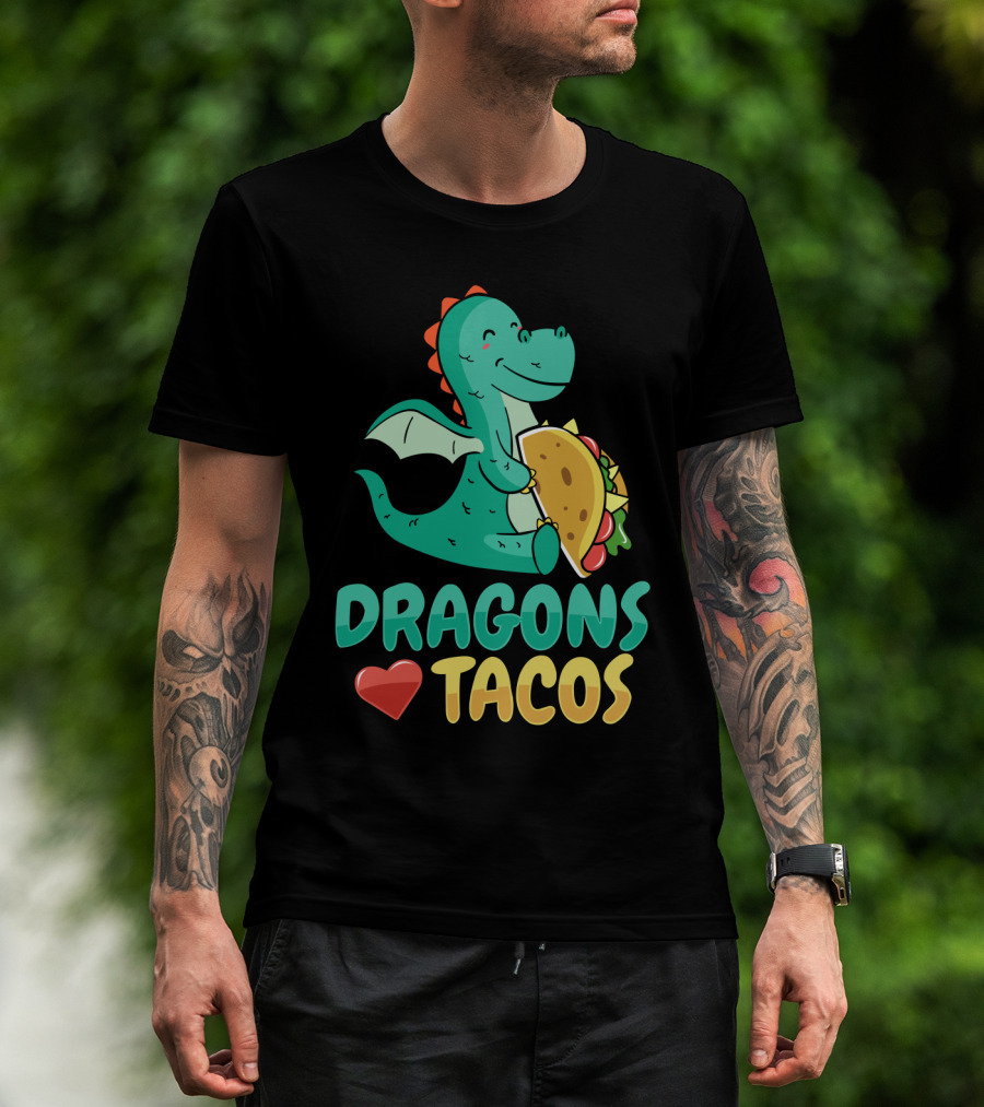 DRAGONS LOVE TACOS T-Shirt