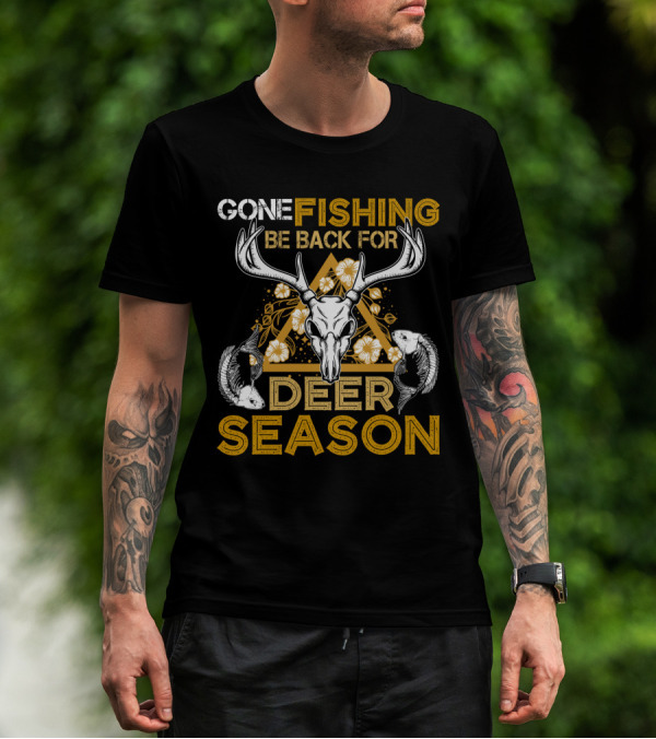 Gone Fishing Be Back For Deer Season Antler Skull Fish Floral Triangle T-Shirt