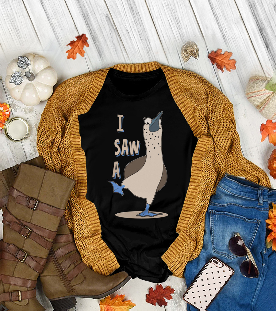 I Saw A Booby T-Shirt