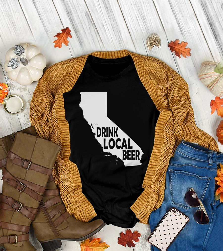 California Drink Local Beer T-Shirt