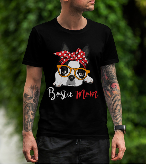 Bostie Mom T-Shirt
