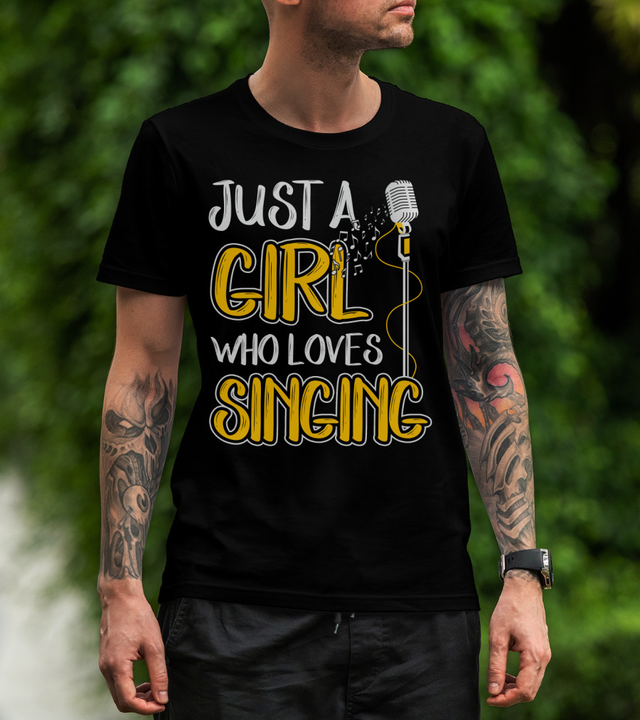 Just A Girl Who Loves Singing Microphone And Musical Notes T-Shirt
