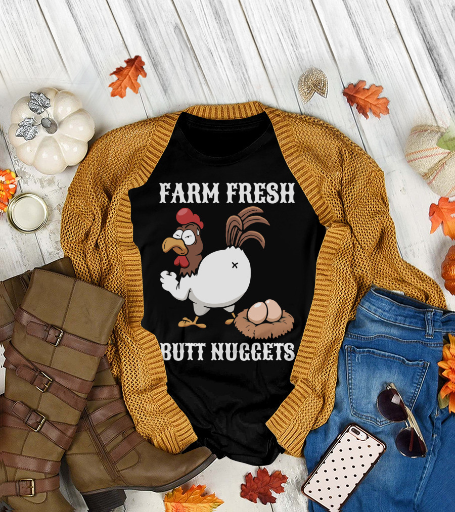Farm Fresh Butt Nuggets Chicken Farming Cartoon Chicken Eggs T-Shirt
