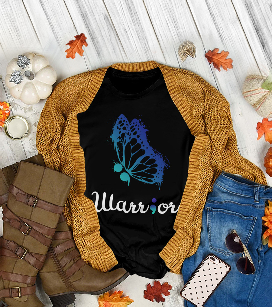 Warrior Semicolon Butterfly Suicide Prevention Awareness Love Support Life T-Shirt