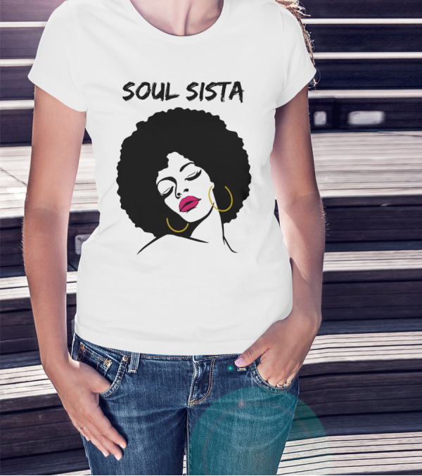 Soul Sista Afro Black Girl Birthday T-Shirt