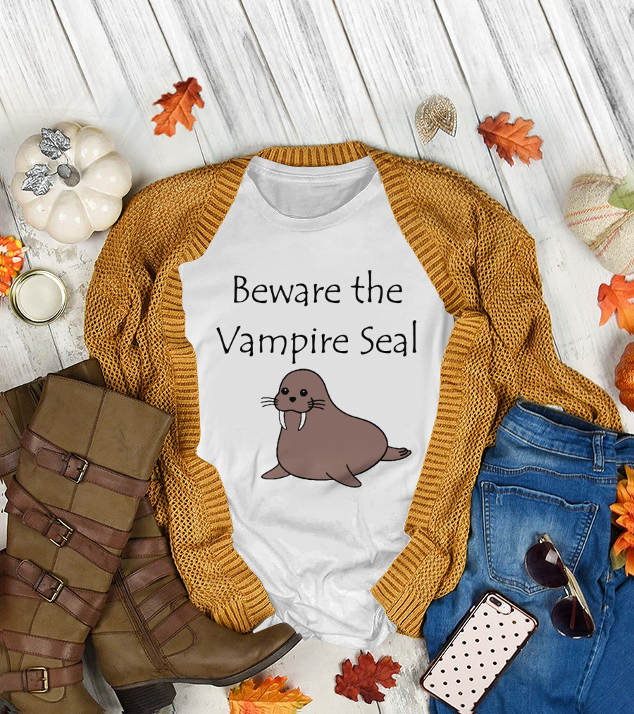 Beware the Vampire Seal Walrus T-Shirt