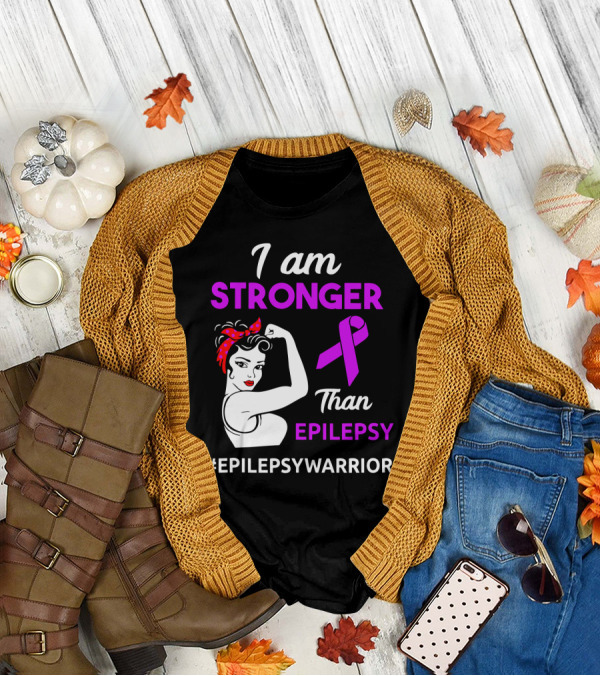 I Am Stronger Than Epilepsy #EpilepsyWarrior T-Shirt