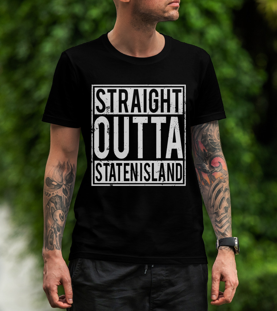Straight Outta Staten Island T-Shirt