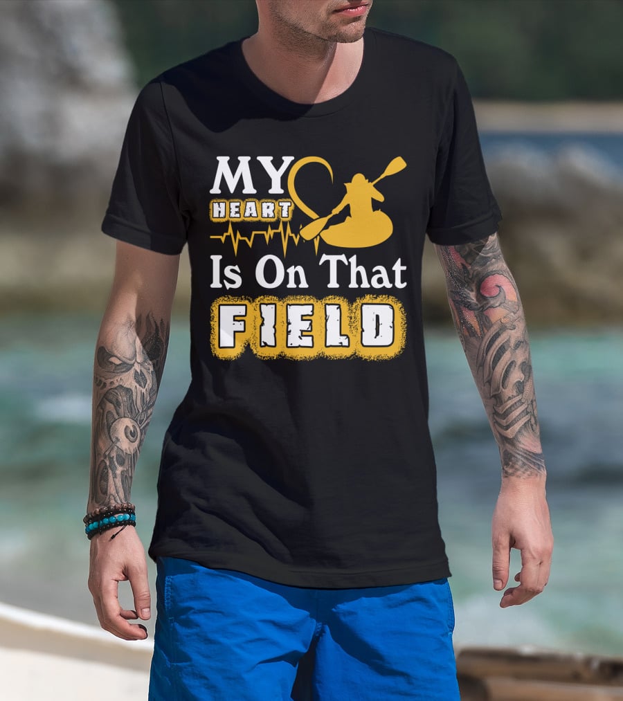 My Heart Is On That Field Kayak Paddle Heartbeat T-Shirt