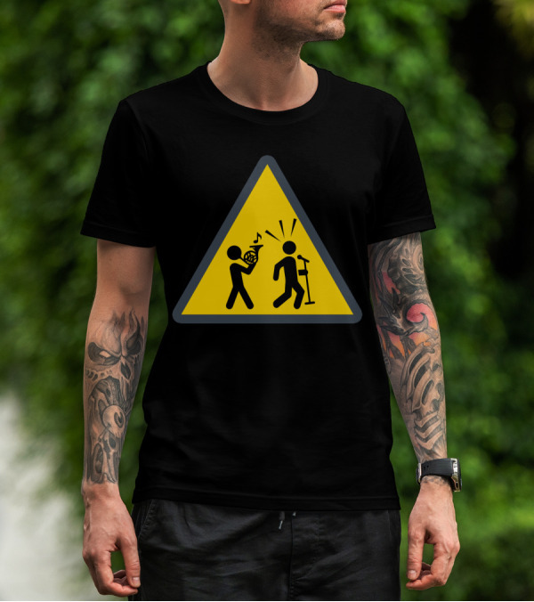 Funny French Horn Caution Sign With Musicians And Microphone T-Shirt