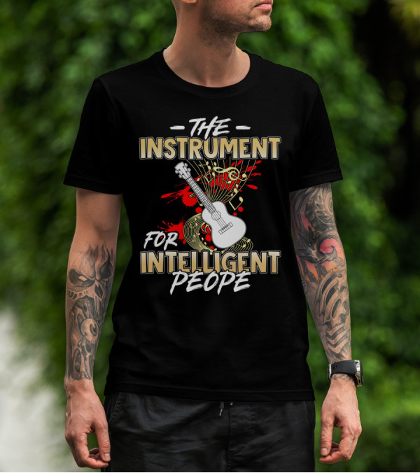 The Instrument For Intelligent People Ukulele T-Shirt