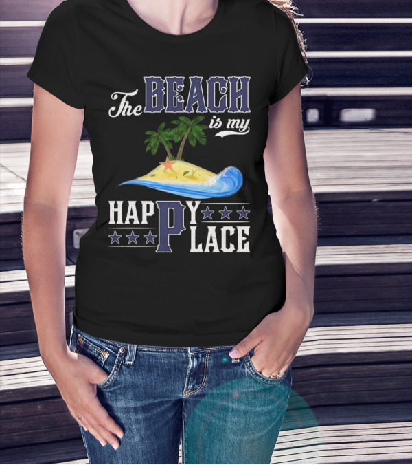 The Beach Is My Happy Place Palm Trees Starfish Waves T-Shirt