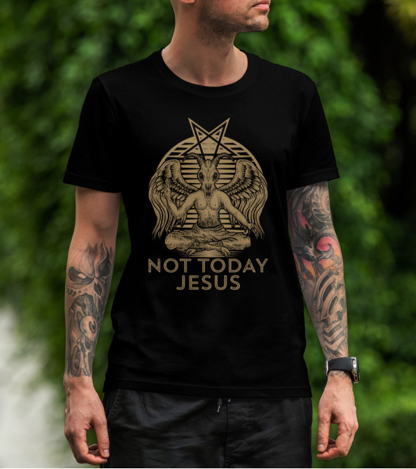 Baphomet Sigil Not Today Jesus Satanic Pentagram Winged Goat T-Shirt