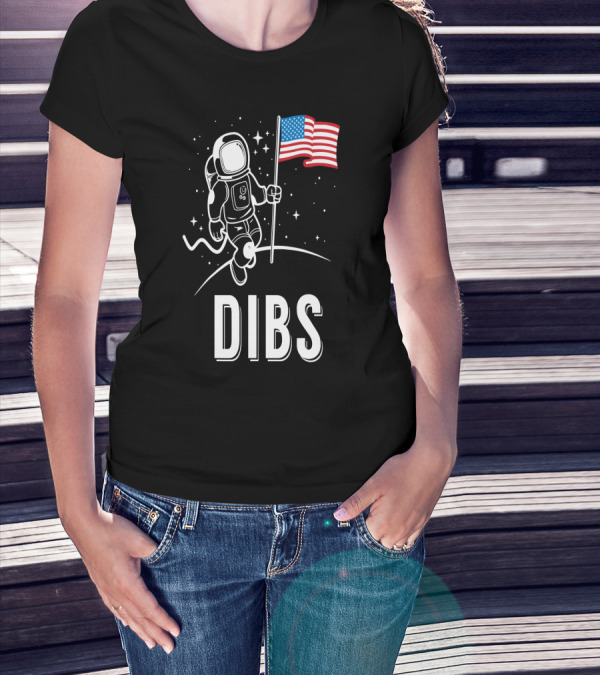 Astronaut Dibs On The American Flag Moon Landing T-Shirt