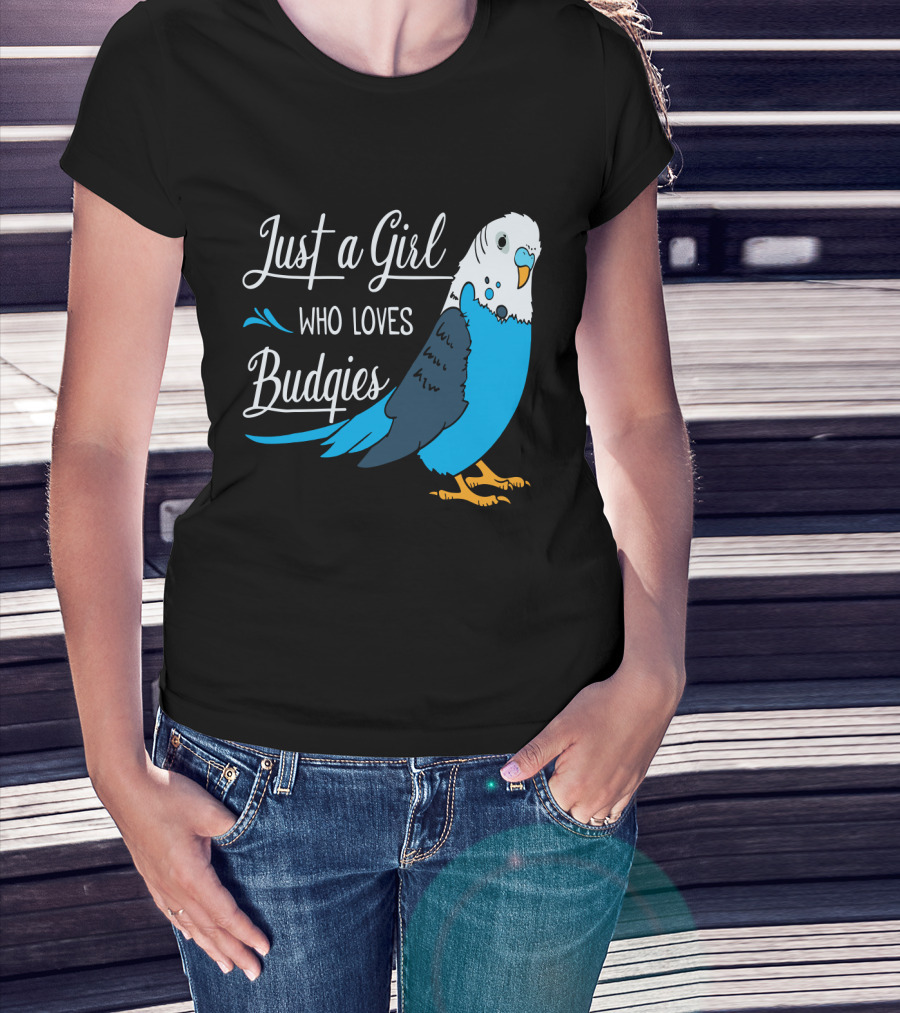 Just A Girl Who Loves Budgies Blue And White Parakeet T-Shirt