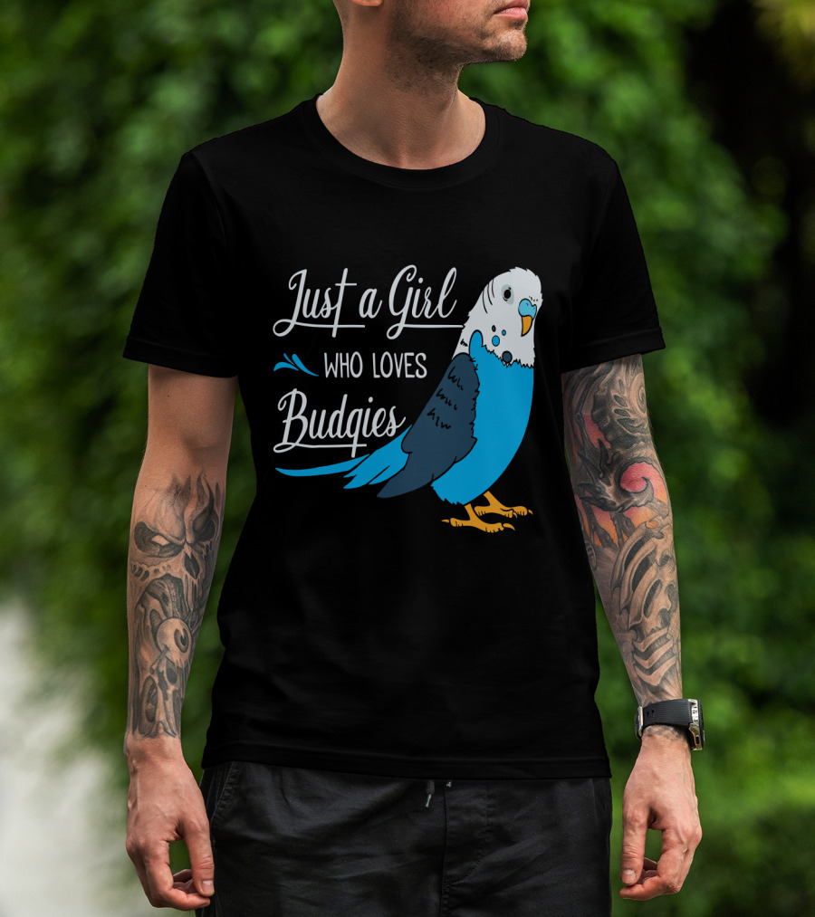 Just A Girl Who Loves Budgies Blue And White Parakeet T-Shirt
