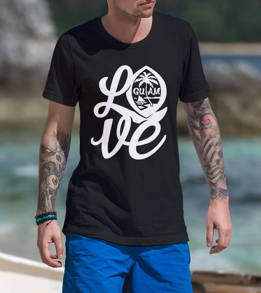 Love Script Guam Guamanian Palm Beach Islander T-Shirt