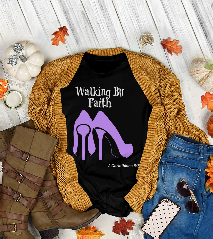 Walking By Faith 2 Corinthians 5:7 Purple High Heel T-Shirt