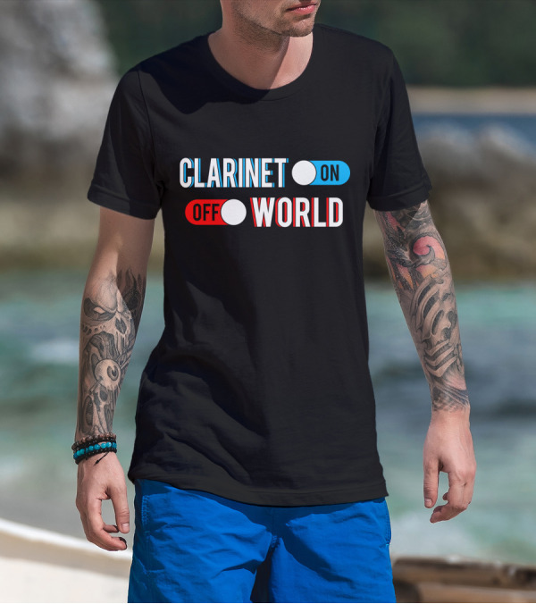 Clarinet On Off World T-Shirt