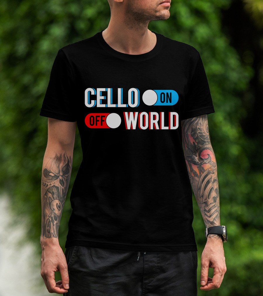 Cello On Off World T-Shirt