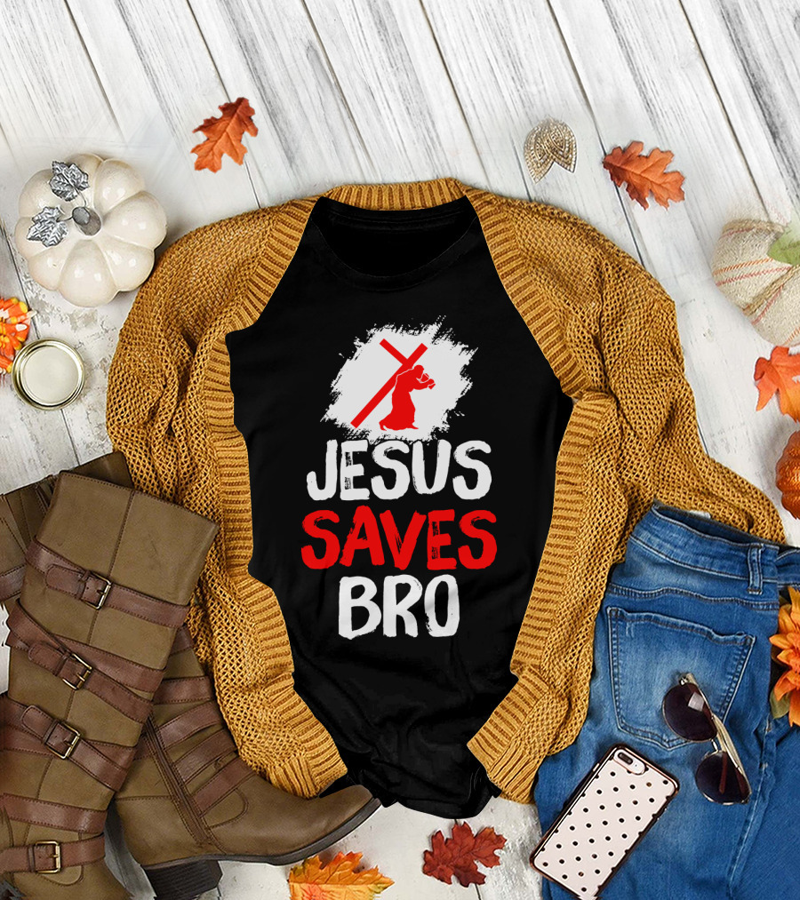 Jesus Saves Bro Bold Faith Funny Christian Premium T-Shirt