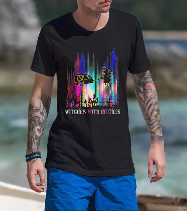 Witches With Hitches Halloween Camping Scene With Colorful Background T-Shirt
