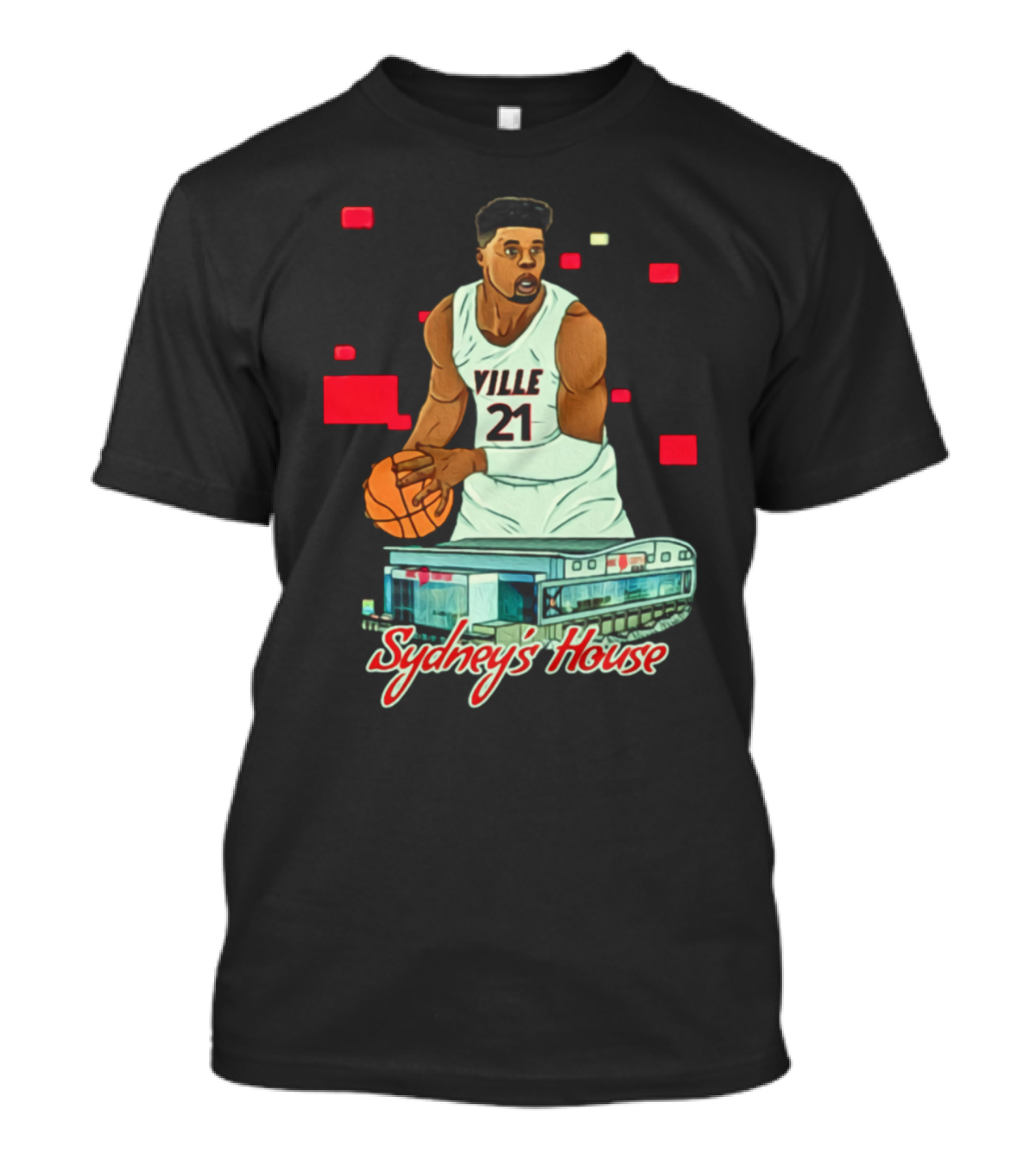 Sydney's House Ville 21 Basketball Player T-Shirt