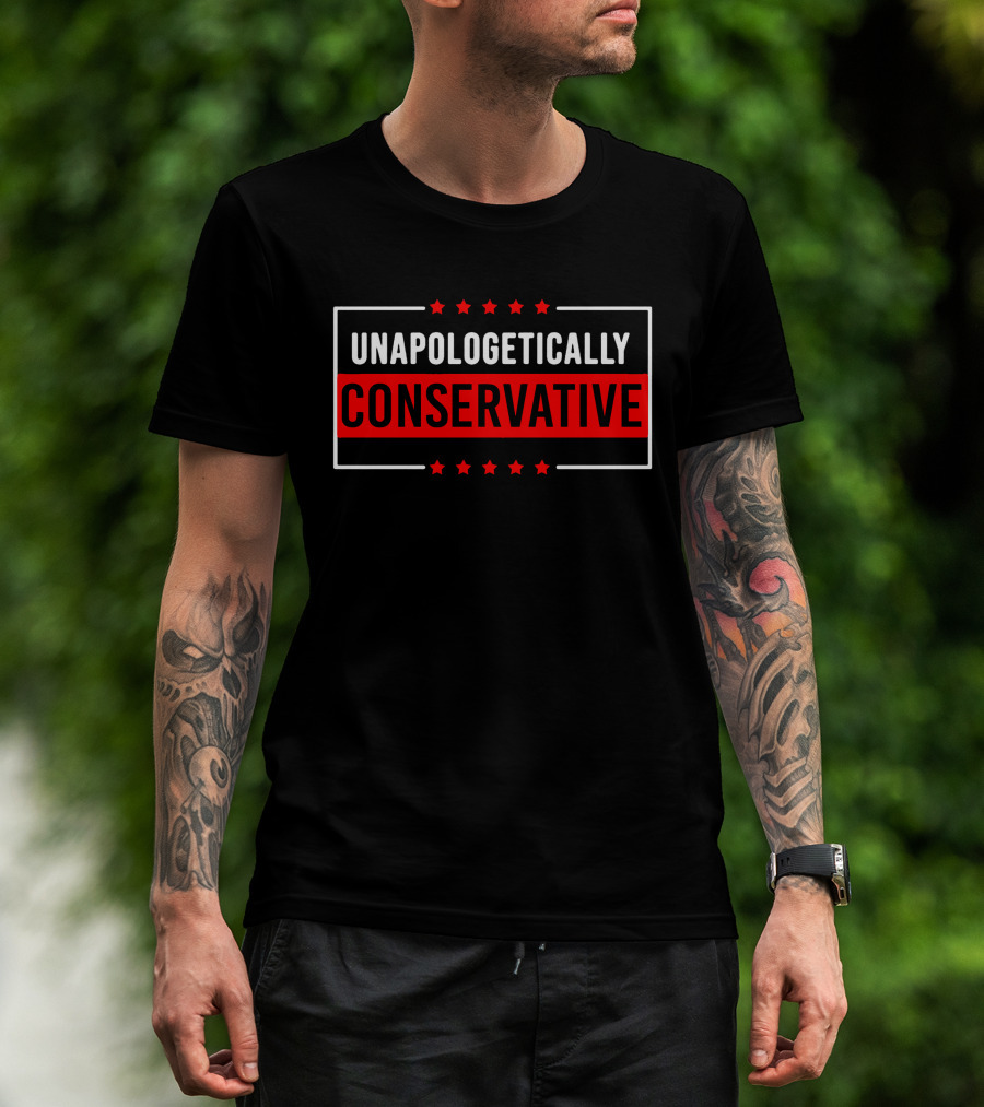 Unapologetically Conservative Red And White Stars T-Shirt