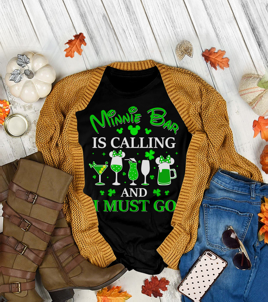 Minnie Bar Is Calling And I Must Go T-Shirt