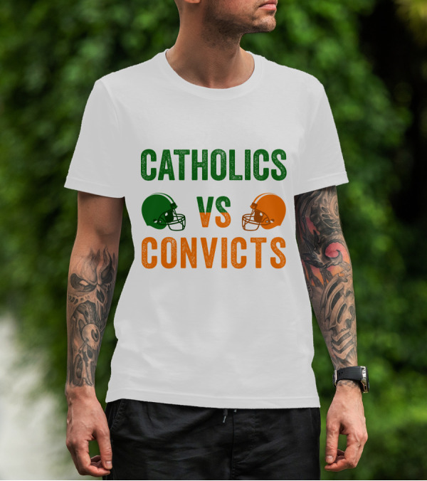 Catholics Vs. Convicts 1988 Football Helmets Rivalry T-Shirt