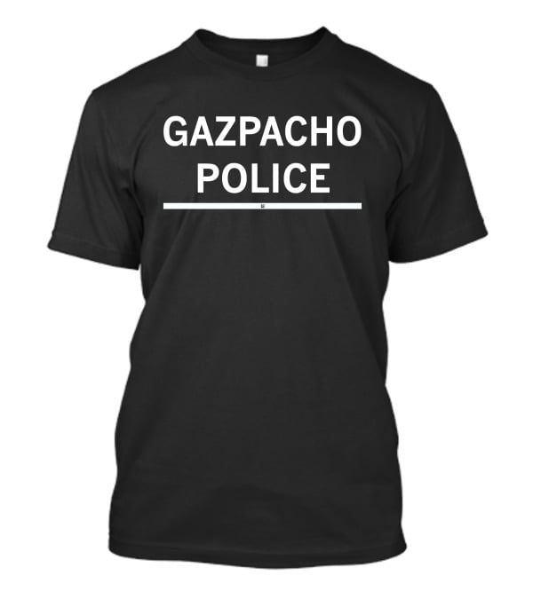 GAZPACHO POLICE Texto Blanco Fondo Negro T-Shirt