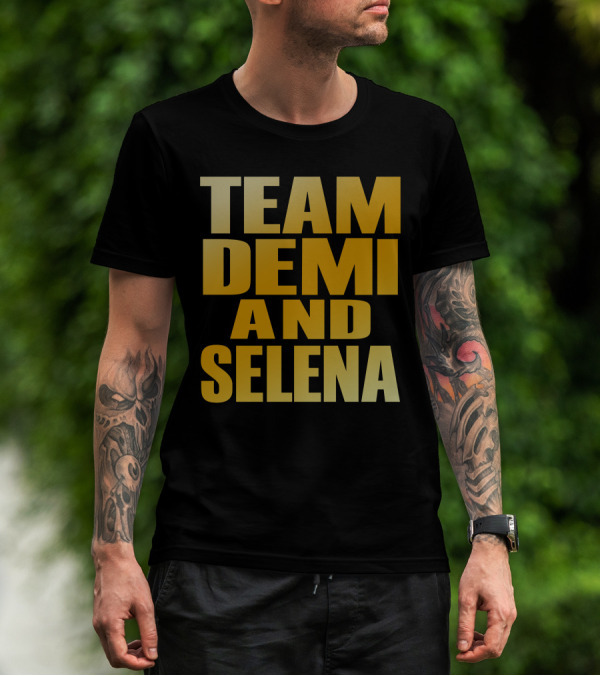 Team Demi And Selena Bold Gold Text T-Shirt
