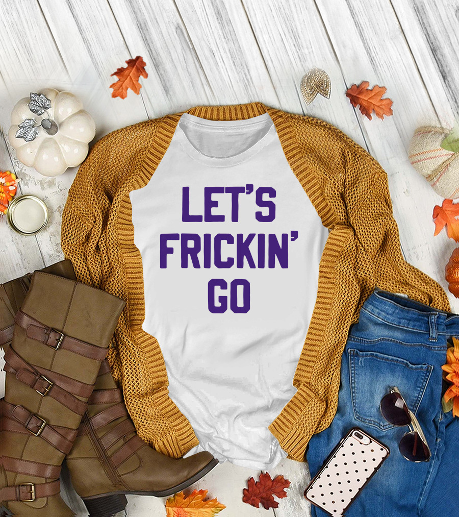 Sotastick Store Let's Frickin' Go Bold Purple Text T-Shirt