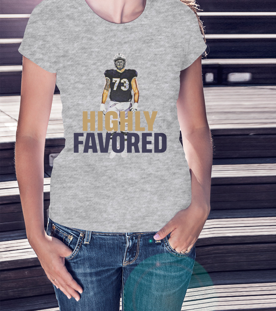 Highly Favored Football Player Number 73 T-Shirt