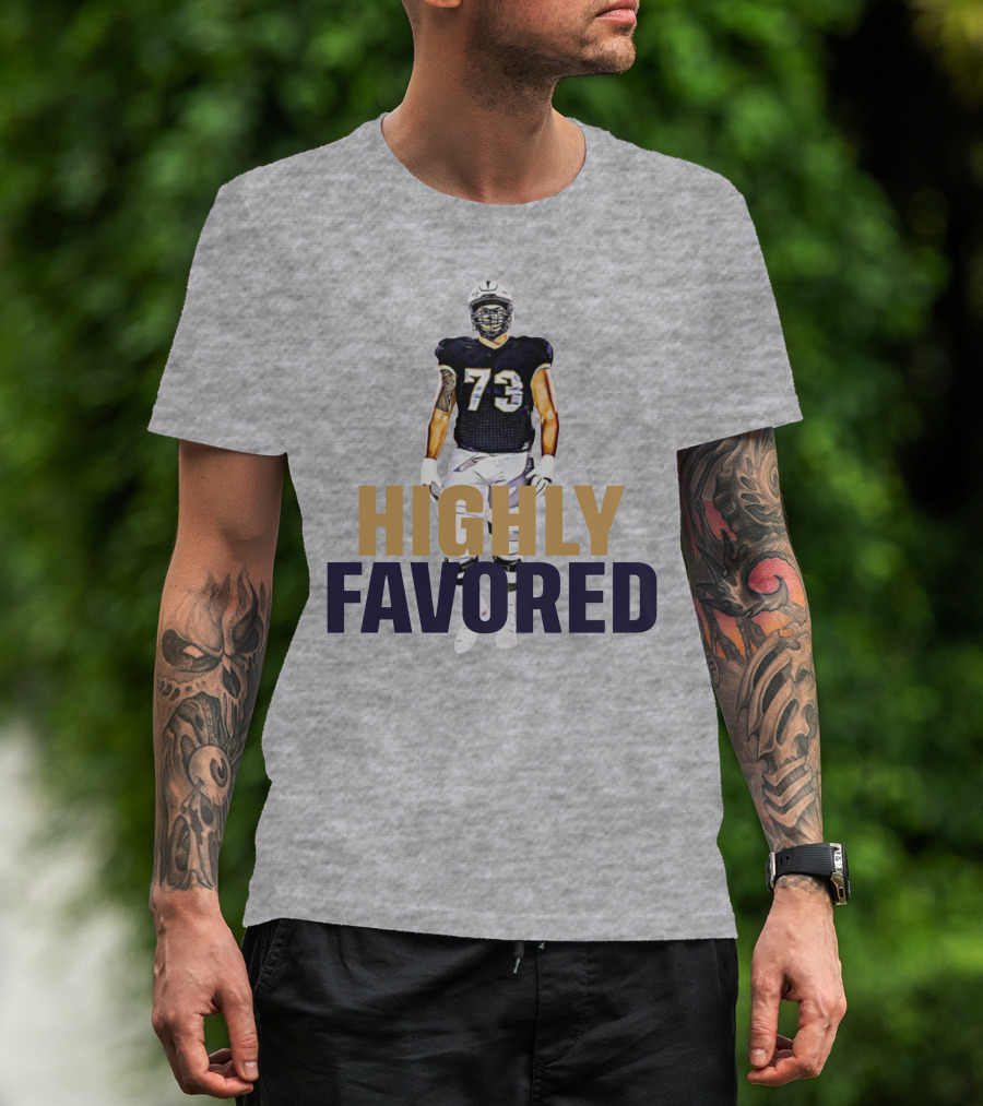 Highly Favored Football Player Number 73 T-Shirt