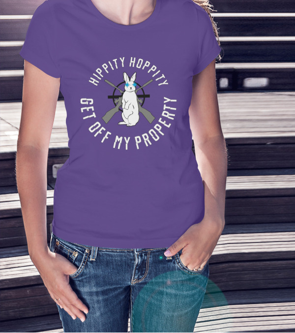 Hippity Hoppity Get Off My Property Rabbit With Crossed Rifles T-Shirt