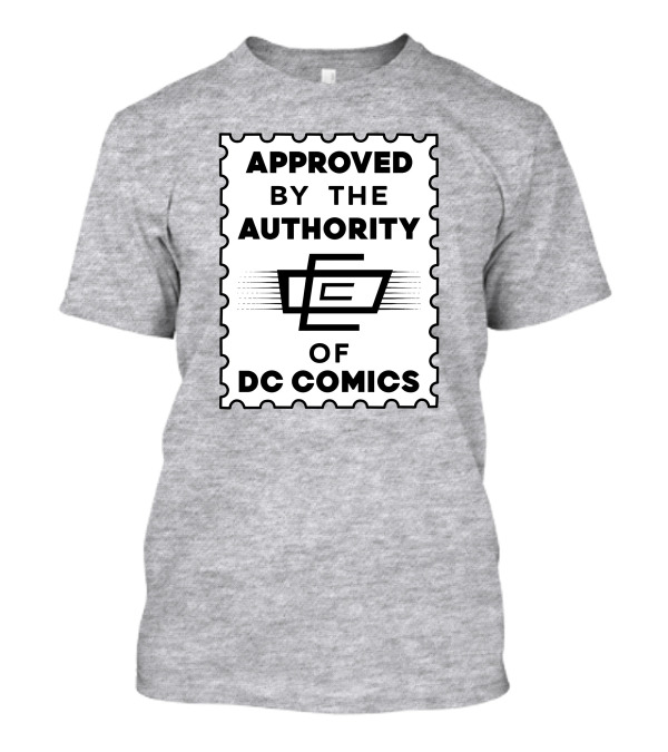 Approved By The Authority Of DC Comics Seal With Retro Stamp T-Shirt