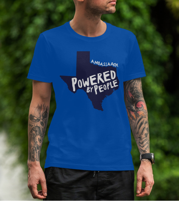 Ambassador Powered By People Texas Map T-Shirt