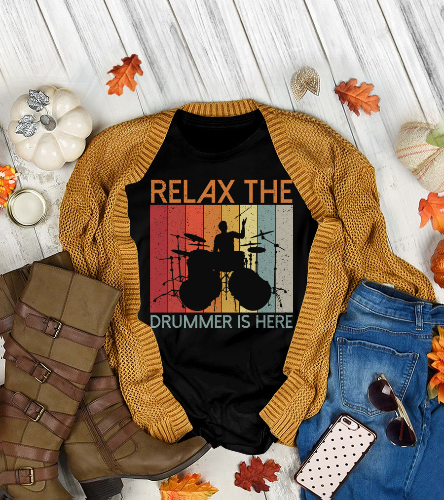 Relax The Drummer Is Here Vintage T-Shirt