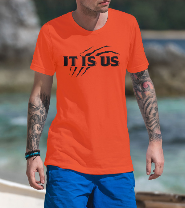 Cincinnati Bengals It Is Us Fan Claw Marks T-Shirt
