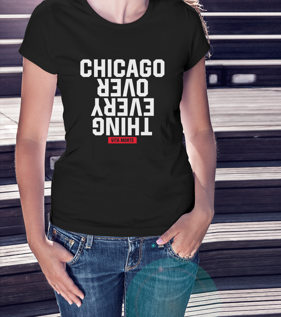 Fat Tiger Workshop Chicago Over Everything Vita Morte T-Shirt