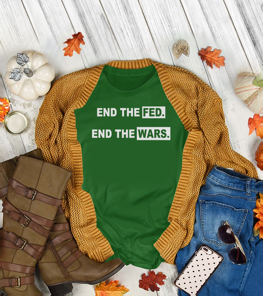 End The Fed End The Wars Shmichard Schmerez T-Shirt