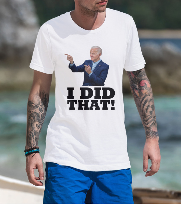 I Did That Jb Pointing Gesture T-Shirt