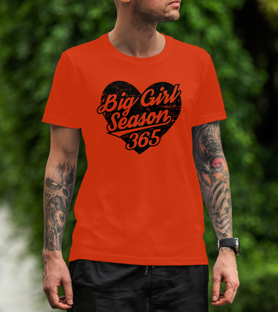 Big Girl Season 365 Heart T-Shirt