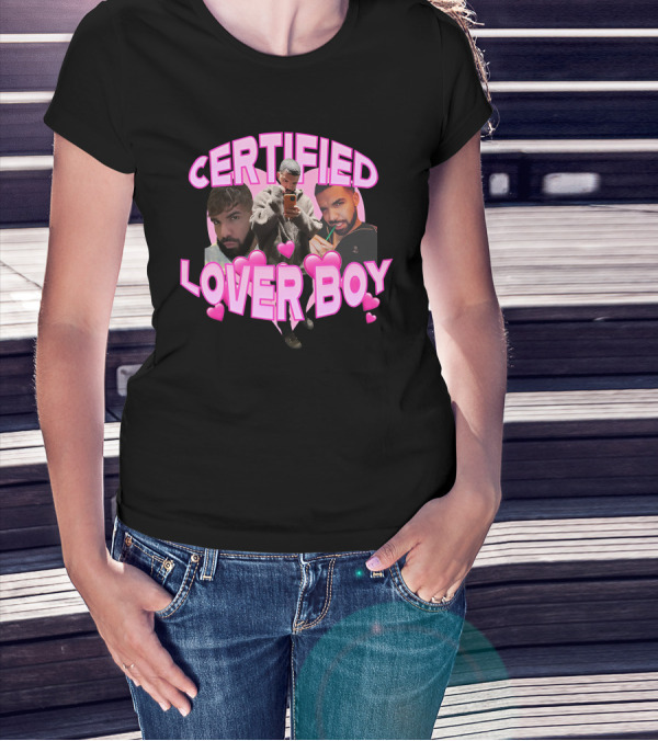 Certified Lover Boy Sad Street Style With Heart Motifs T-Shirt
